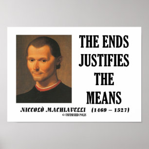 Póster Maquiavelli Finaliza Justifica A Cotação Média