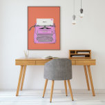 Poster Máquina de Digitalização Retroativa Cor-de-rosa e<br><div class="desc">Máquina de escrever em cor-de-rosa e laranja,  personalizável com o seu texto.</div>