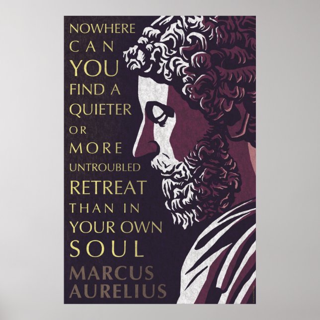 Póster Marcus Aurelius cita: Um tranquilizante ou mais in (Frente)