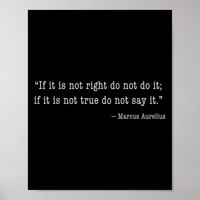 Poster Marcus Aurelius Citação Se Não Estiver Certo Não (Frente)