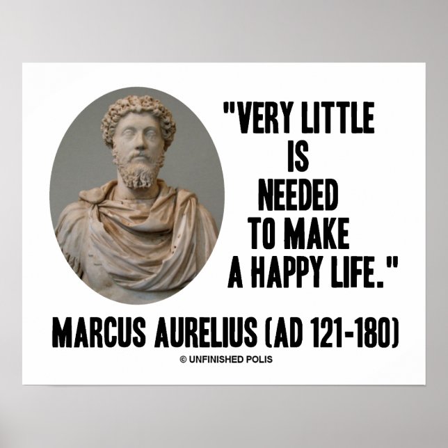 Póster Marcus Aurelius Muito Pouco Precisa Fazer Uma Vida (Frente)