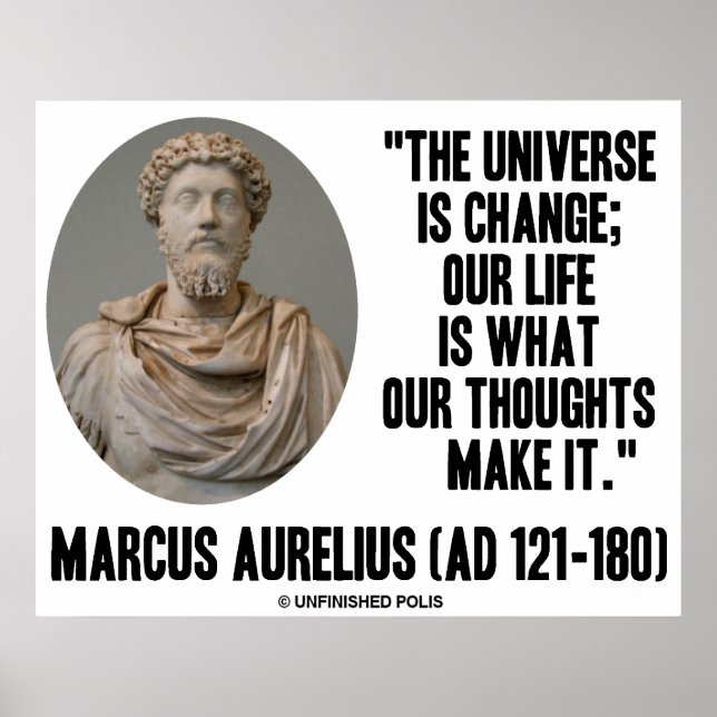 Póster Marcus Aurelius Universo É Mudança De Pensamentos (Frente)