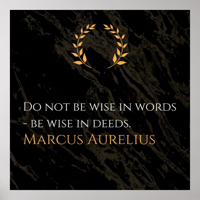 Poster Marcus Aurelius's Wisdom: Actions Speak Louder Tha (Frente)