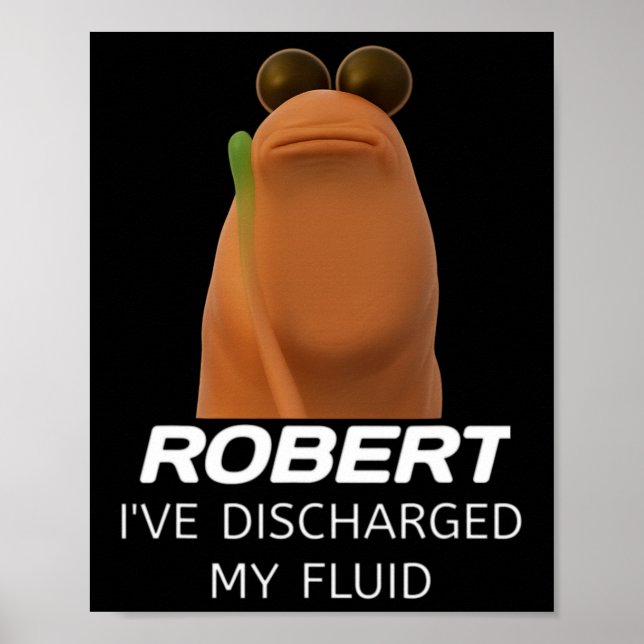 Poster Marcus O Verme Robert Eu Descarreguei Meu Fluido G (Frente)