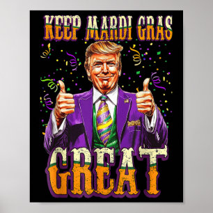 Poster Mardi Gras Donald Trump Excelente Novamente Bandei