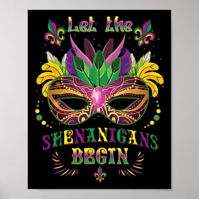 Poster Mardi Gras Mask Costume Que Os Shenanigans Comecem (Frente)