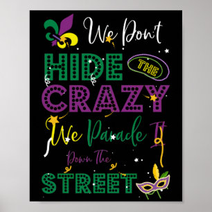Poster Mardi Gras Não Escondemos a Rua Parada Louca