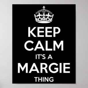 Poster Margie Mantenha a Calma Nome Personalizado Anivers