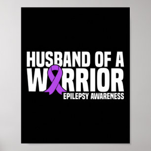 Poster Marido De Um Guerreiro Roxo Epilepsia Awaren