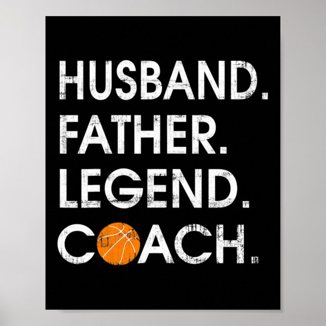 Poster Marido Padre Legend treinador de basquetebol Gift (Frente)