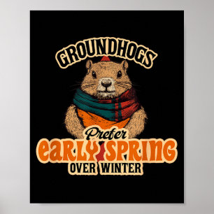 Poster Marmotas Preferem a Primavera Precoce ao Inverno