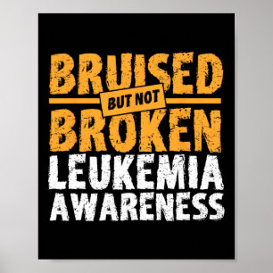Poster Mas Não Apoio Quebrado À Consciência Da Leucemia