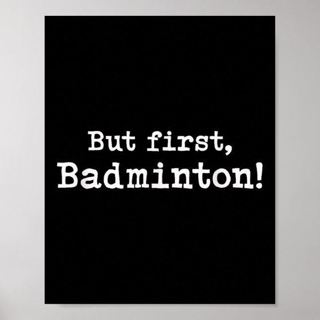 Poster Mas Primeiro Badminton Simples Funn Minimalista (Frente)