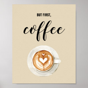 Poster Mas Primeiro, Café Watercolor Cochen Wall Art