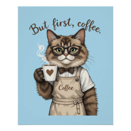 Póster Mas Primeiro, Gato Café