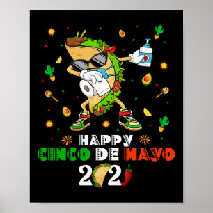 Poster Máscara Facial Dabbing Taco Cinco De Mayo 2021 Qua
