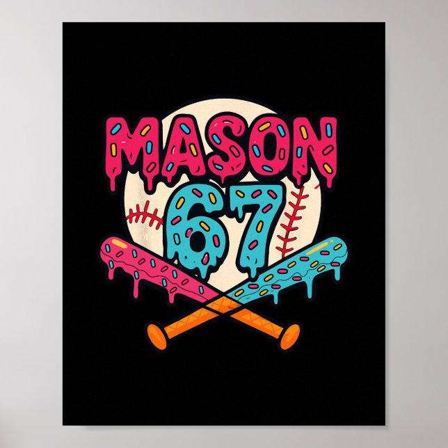 Poster Mason 67 Funny Ice Cream Drip Sell Meme Graphic  (Frente)