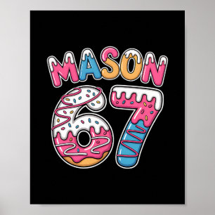 Poster Mason 67 Meme Ama Sorvete Drip Esporte Seis Sete