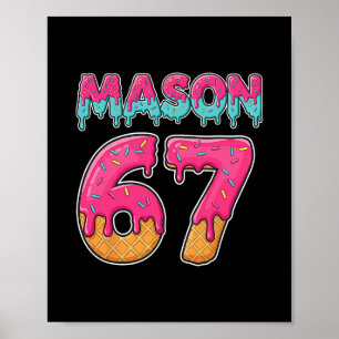 Poster Mason 67 Sorvete Engraçado Seis Sete Meme Homens M