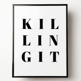 Poster Matando uma Cotação Inspiracional