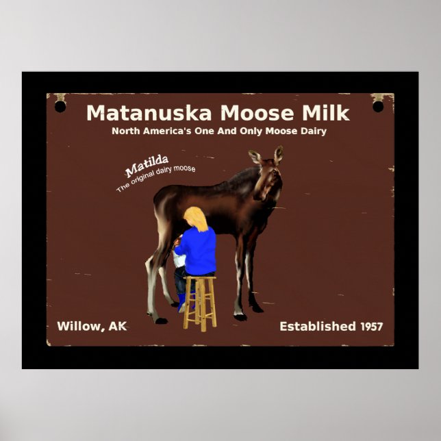 Poster Matanuska Moose Milk (Frente)