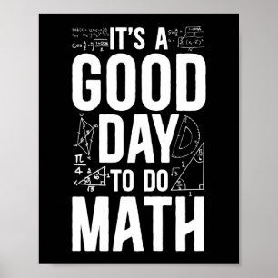 Poster Matemática É Um Bom Dia Para Fazer Nerd De Profe