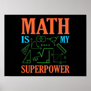 Poster Matemática é um professor de superpotência matemát