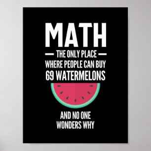 Poster Matemática. Engraçado Math Sarcasm Cote Gift