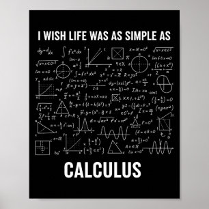 Poster Matemática - Eu Desejo Que a Vida Fosse Tão Simple