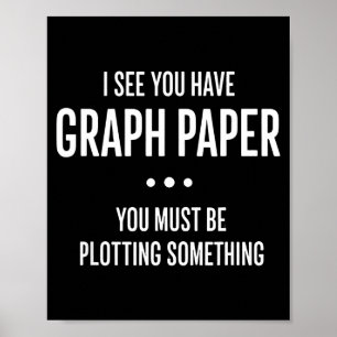 Poster Matemática Papel Milimetrado Engraçado Trocadilho,