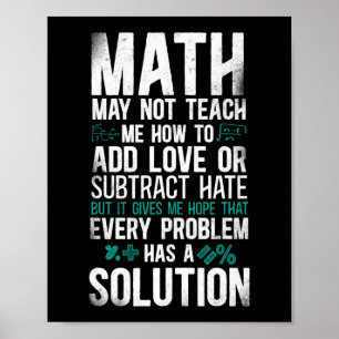 Poster Matemática Pode Não Me Ensinar Como Adicionar Am