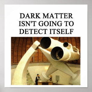 PÓSTER MATÉRIA ESCURA