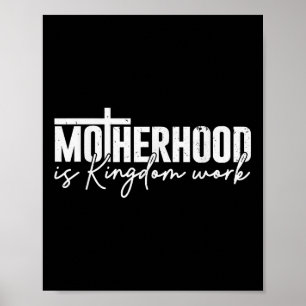 Poster Maternidade é Trabalho do Reino Mamãe Mãe Cristã