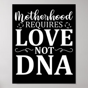 Poster Maternidade Requer Amor Não Dna Foster Care
