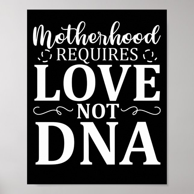Poster Maternidade Requer Amor Não Dna Foster Care (Frente)