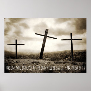 POSTER MATTHEW 24:13