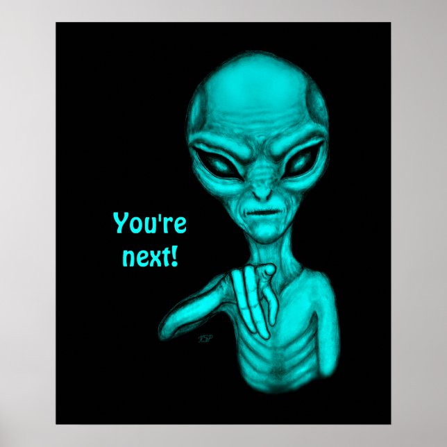 Poster Mau Alien , Você é o próximo ! (Frente)