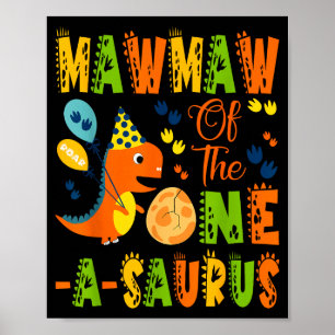 Poster Mawmaw do one-a-saurus primeiro aniversário dinoss