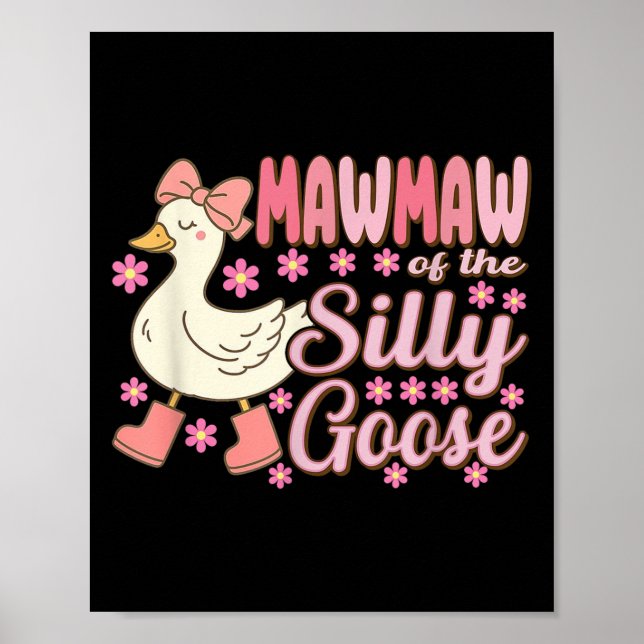 Poster Mawmaw Goose On The Loose Funny Birthday Matching  (Frente)