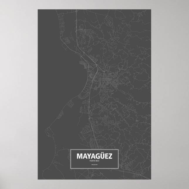Póster Mayagüez, Porto Rico (branco sobre preto) (Frente)