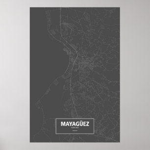 Póster Mayagüez, Puerto Rico (branco no preto)