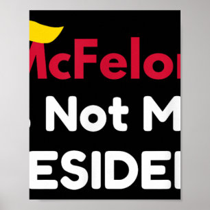 Poster Mcfelon Não É Meu Presidente _1