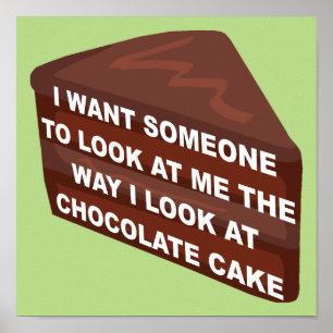 Póster Me Ame Como Bolo de Chocolate Placa de Sinal Funny