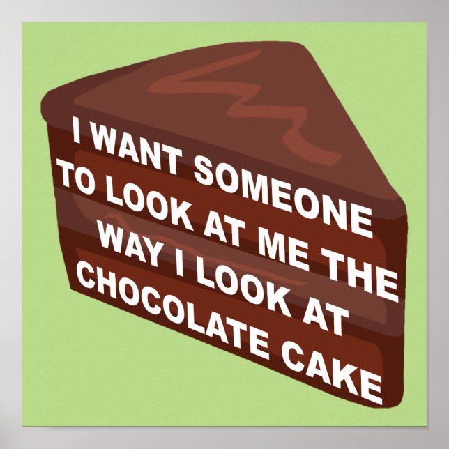Póster Me Ame Como Bolo de Chocolate Placa de Sinal Funny (Frente)