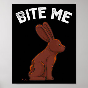 Poster Me Morda Coelho de Páscoa Piada Divertida Meme Hom