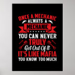 Poster Mecânico Uma Vez Mecânico Sempre Mecânico<br><div class="desc">Mecânico Uma Vez Mecânico Sempre Mecânico</div>