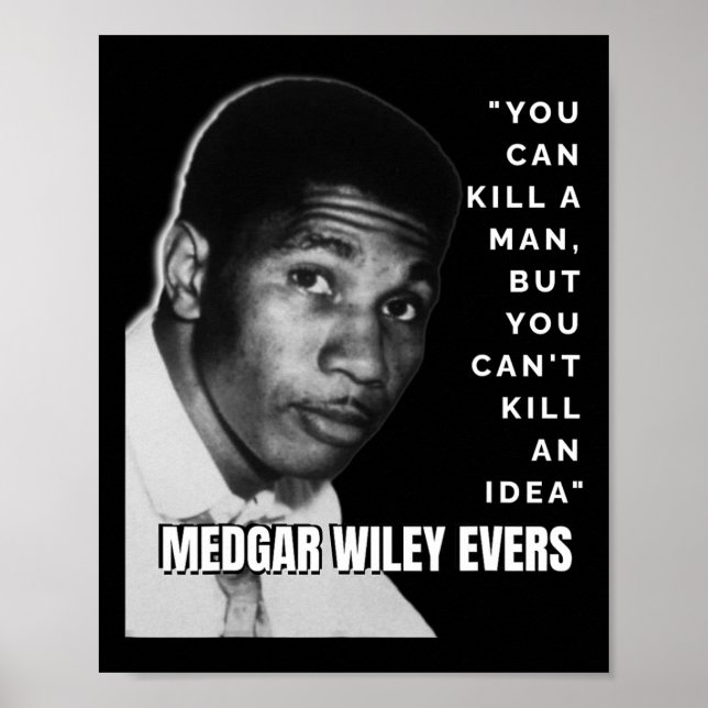 Poster Medgar Wiley Evers Cita Black History African Jun (Frente)
