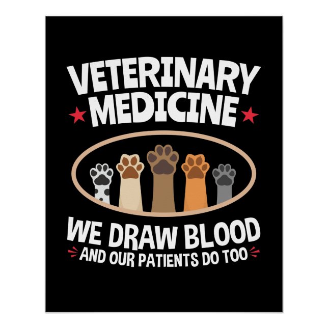 Póster Medicina Veterinária Nós Desenhar Sangue Engraçado (Frente)
