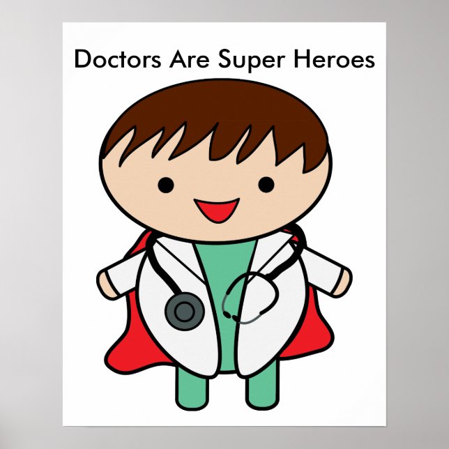Poster Médicos São Super Heróis Personalizados (Frente)