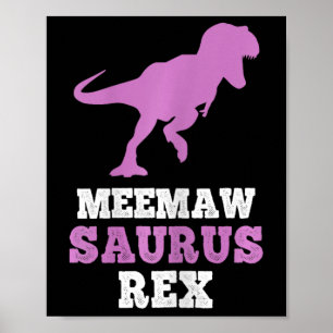 Poster Meemaw-saurus Rex Dino Dinosaur Meemawsaurus Funny